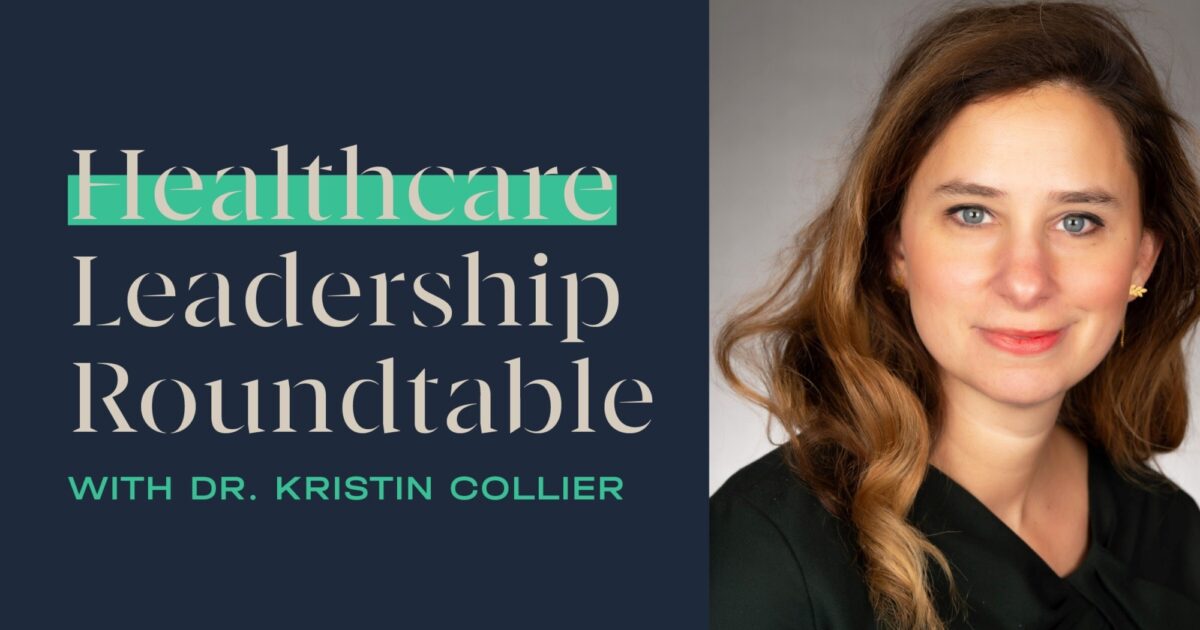 Healthcare Leadership Roundtable With Dr. Kristin Collier- Detroit Catholic